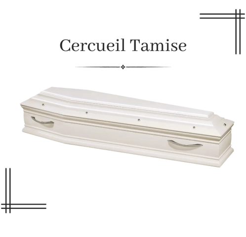 cercueil tamise